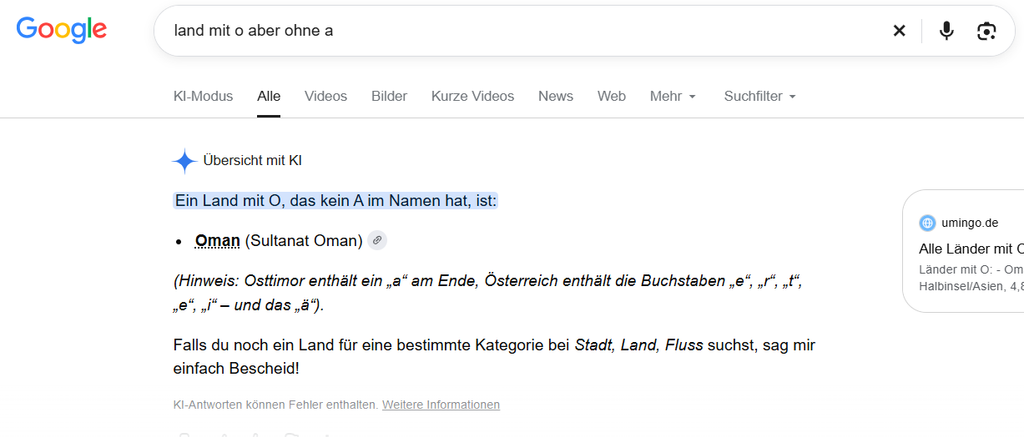 Google-KI-Modus Ergebnis der Aufgabe: "Land mit o aber ohne a". Auf dem Bild stellt die KI "Oman" als richtiges Ergebnis dar.